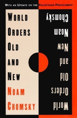 World Orders Old and New(English, Paperback, Chomsky Noam)