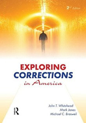 Exploring Corrections in America(English, Paperback, unknown)