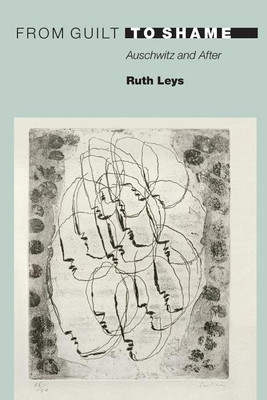 From Guilt to Shame(English, Paperback, Leys Ruth)