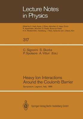 Heavy Ion Interactions Around the Coulomb Barrier(English, Paperback, unknown)