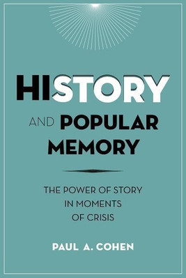 History and Popular Memory(English, Paperback, Cohen Paul A)
