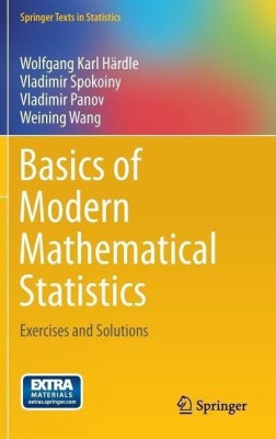 Basics of Modern Mathematical Statistics(English, Hardcover, Haerdle Wolfgang Karl)