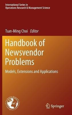 Handbook of Newsvendor Problems(English, Hardcover, unknown)