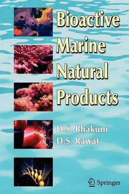 Bioactive Marine Natural Products(English, Paperback, Bhakuni Dewan S.)