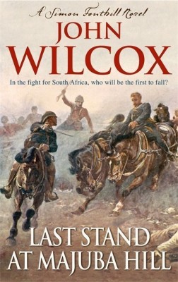 Last Stand At Majuba Hill(English, Paperback, Wilcox John)