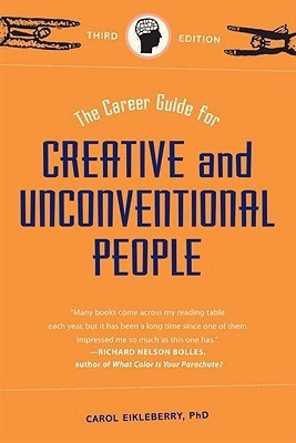 Career Gde Creative Unconvention(English, Paperback, Eikleberry Carol)