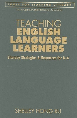 Teaching English Language Learners(English, Hardcover, Xu Shelley Hong)