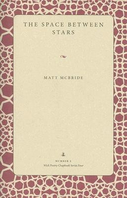 The Space Between Stars(English, Paperback, The Kent State University Press)