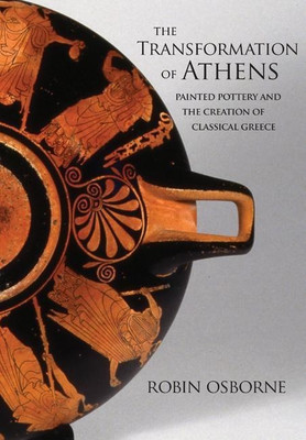The Transformation of Athens(English, Hardcover, Osborne Robin)