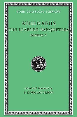 The Learned Banqueters, Volume III(English, Hardcover, Athenaeus)
