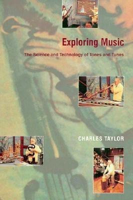 Exploring Music(English, Paperback, Taylor Charles)