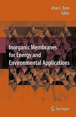 Inorganic Membranes for Energy and Environmental Applications(English, Hardcover, unknown)