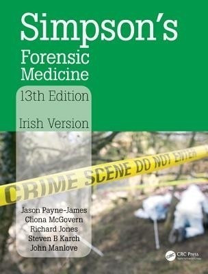 Simpson's Forensic Medicine(English, Paperback, Payne-James Jason)