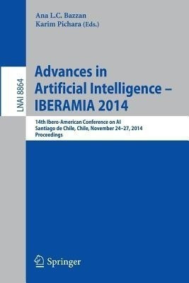 Advances in Artificial Intelligence -- IBERAMIA 2014(English, Paperback, unknown)