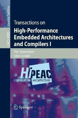 Transactions on High-Performance Embedded Architectures and Compilers I(English, Paperback, unknown)