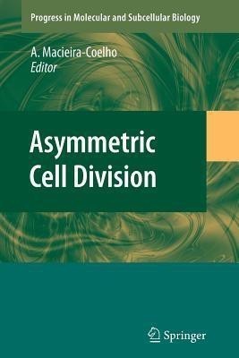 Asymmetric Cell Division(English, Paperback, unknown)