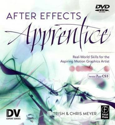 After Effects Apprentice(English, Paperback, Meyer Chris, Trish)
