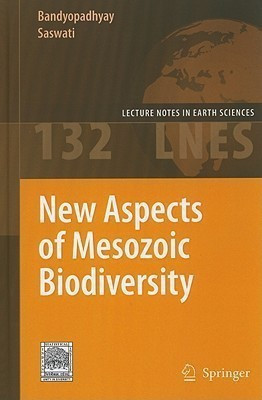 New Aspects of Mesozoic Biodiversity(English, Hardcover, Bandyopadhyay Saswati)