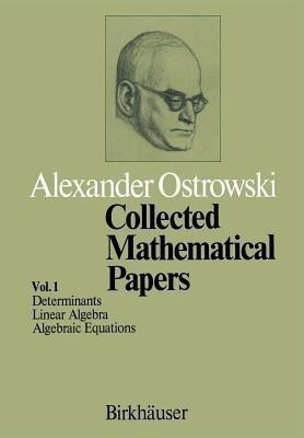 Collected Mathematical Papers(English, Paperback, Ostrowski A.)
