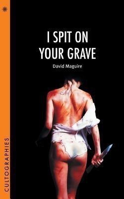 I Spit on Your Grave(English, Paperback, Maguire David)