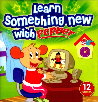 Learn Something New with Pepper(English, Hardcover, unknown)