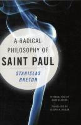 A Radical Philosophy of Saint Paul(English, Paperback, Breton Stanislas)