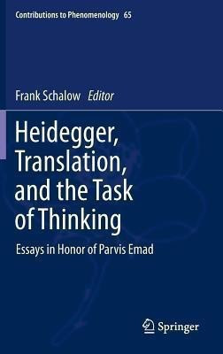 Heidegger, Translation, and the Task of Thinking(English, Hardcover, unknown)
