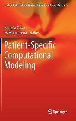 Patient-Specific Computational Modeling(English, Hardcover, unknown)