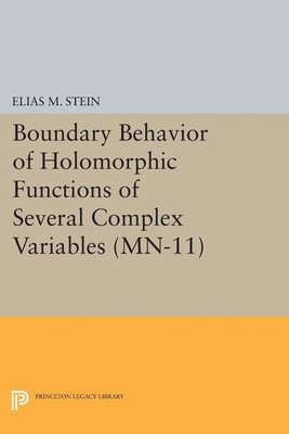 Boundary Behavior of Holomorphic Functions of Several Complex Variables(English, Paperback, Stein Elias M.)