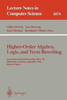 Higher-Order Algebra, Logic, and Term Rewriting(English, Paperback, unknown)