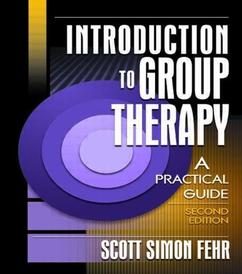 Introduction to Group Therapy(English, Paperback, Fehr Scott Simon)