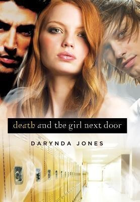 Death and the Girl Next Door(English, Paperback, Jones Darynda)