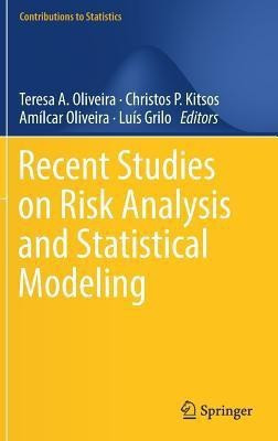 Recent Studies on Risk Analysis and Statistical Modeling(English, Hardcover, unknown)
