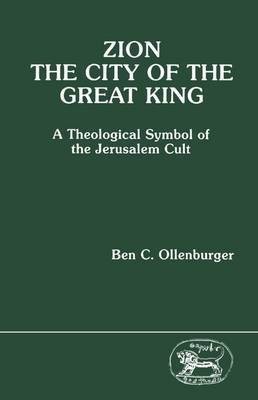 Zion, the City of the Great King(English, Paperback, Ollenburger Ben C.)