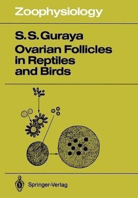 Ovarian Follicles in Reptiles and Birds(English, Paperback, Guraya Sardul S.)