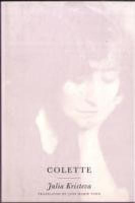 Colette(English, Paperback, Kristeva Julia)