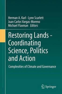 Restoring Lands - Coordinating Science, Politics and Action(English, Paperback, unknown)