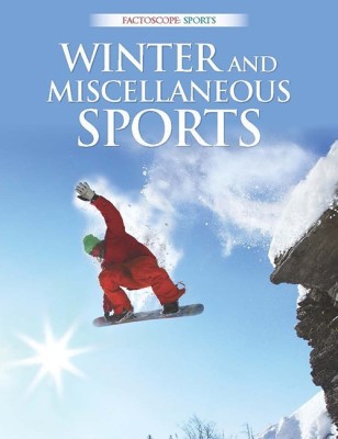 Winter and Miscellaneous Sports : Sports Encyclopedia(English, Paperback, unknown)