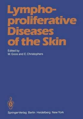 Lymphoproliferative Diseases of the Skin(English, Paperback, unknown)