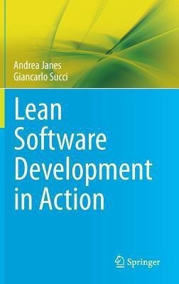 Lean Software Development in Action(English, Hardcover, Janes Andrea)