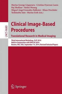 Clinical Image-Based Procedures. Translational Research in Medical Imaging(English, Paperback, unknown)