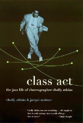 Class Act(English, Paperback, Atkins Cholly)