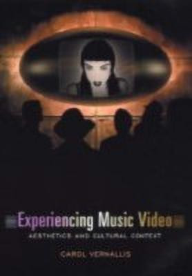 Experiencing Music Video(English, Paperback, Vernallis Carol)