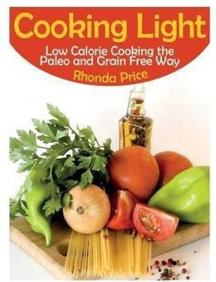 Cooking Light(English, Paperback, Price Rhonda)