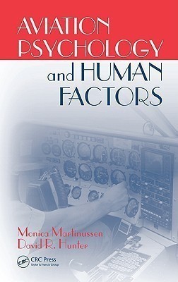 Aviation Psychology and Human Factors(English, Hardcover, Martinussen Monica)