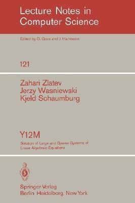 Y12M Solution of Large and Sparse Systems of Linear Algebraic Equations(English, Paperback, Zlatev Z.)