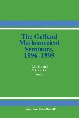 The Gelfand Mathematical Seminars, 1996-1999(English, Paperback, unknown)