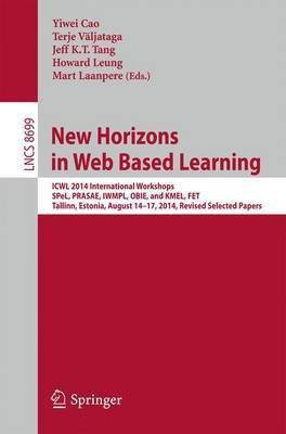 New Horizons in Web Based Learning(English, Paperback, unknown)