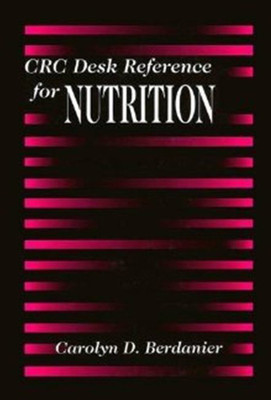 CRC Desk Reference for Nutrition(English, Hardcover, unknown)