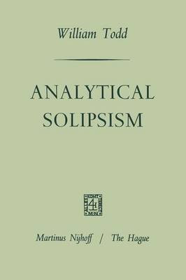 Analytical Solipsism(English, Paperback, Todd William Lewis)
